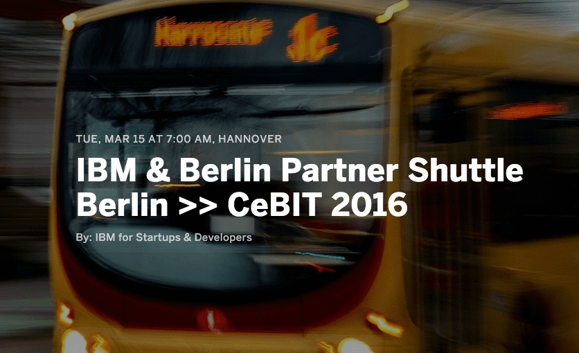 IBM & Berlin Partner Shuttle Berlin to CeBIT 2016