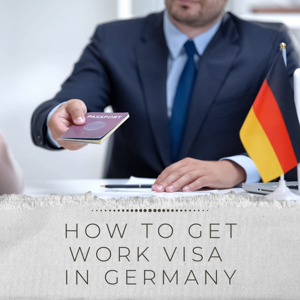 How to get a work visa in Germany Club GLOBALS