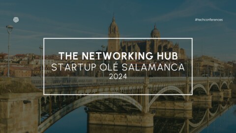 StartupOle Salamanca 2024 - The networking hub is coming