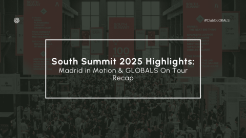South Summit 2025 Highlights: Madrid in Motion & GLOBALS On Tour Recap